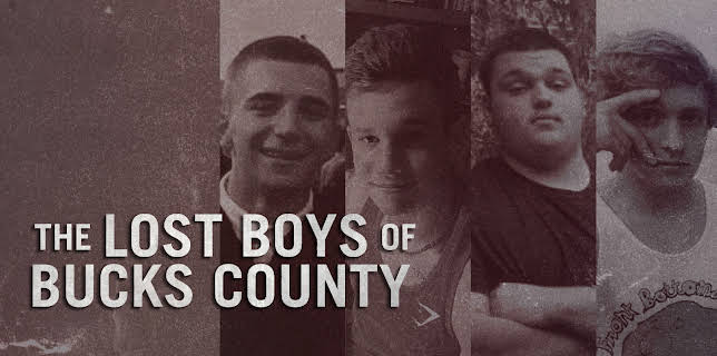 The Lost Boys of Bucks County Season 1