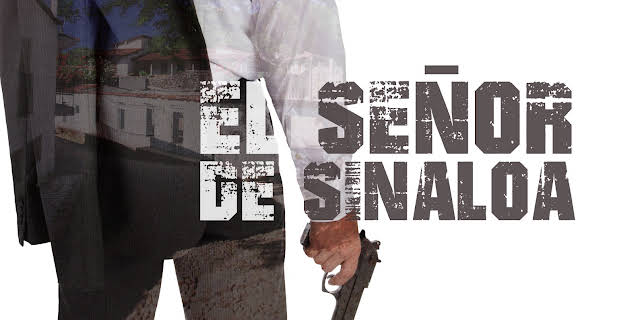 El Señor de Sinaloa (2026)