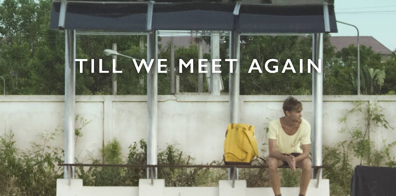 Till We Meet Again (2016)
