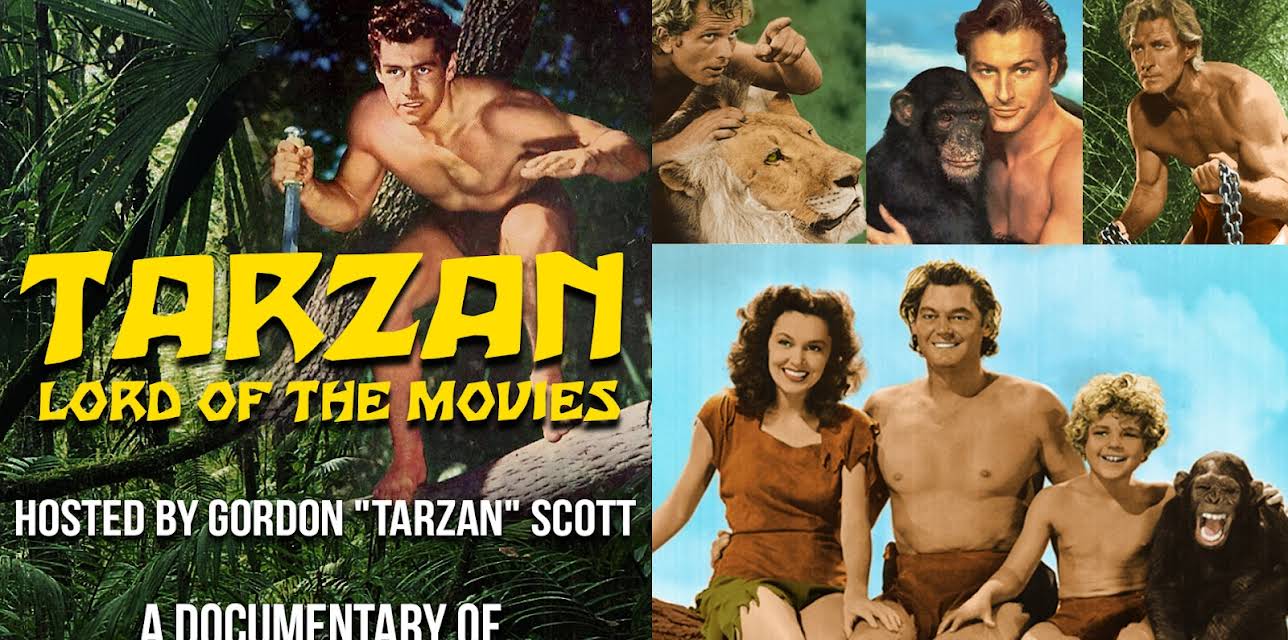 Tarzan, Lord of the Movies Hosted By Gordon "Tarzan" Scott: A Documentary Of Classic Tarzan Films (2017)