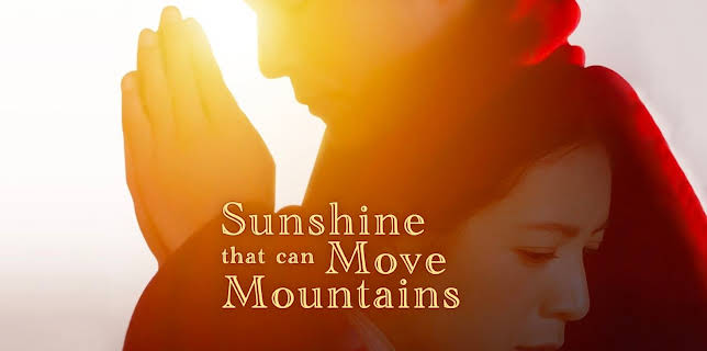 Sunshine That Can Move Mountains (2022)