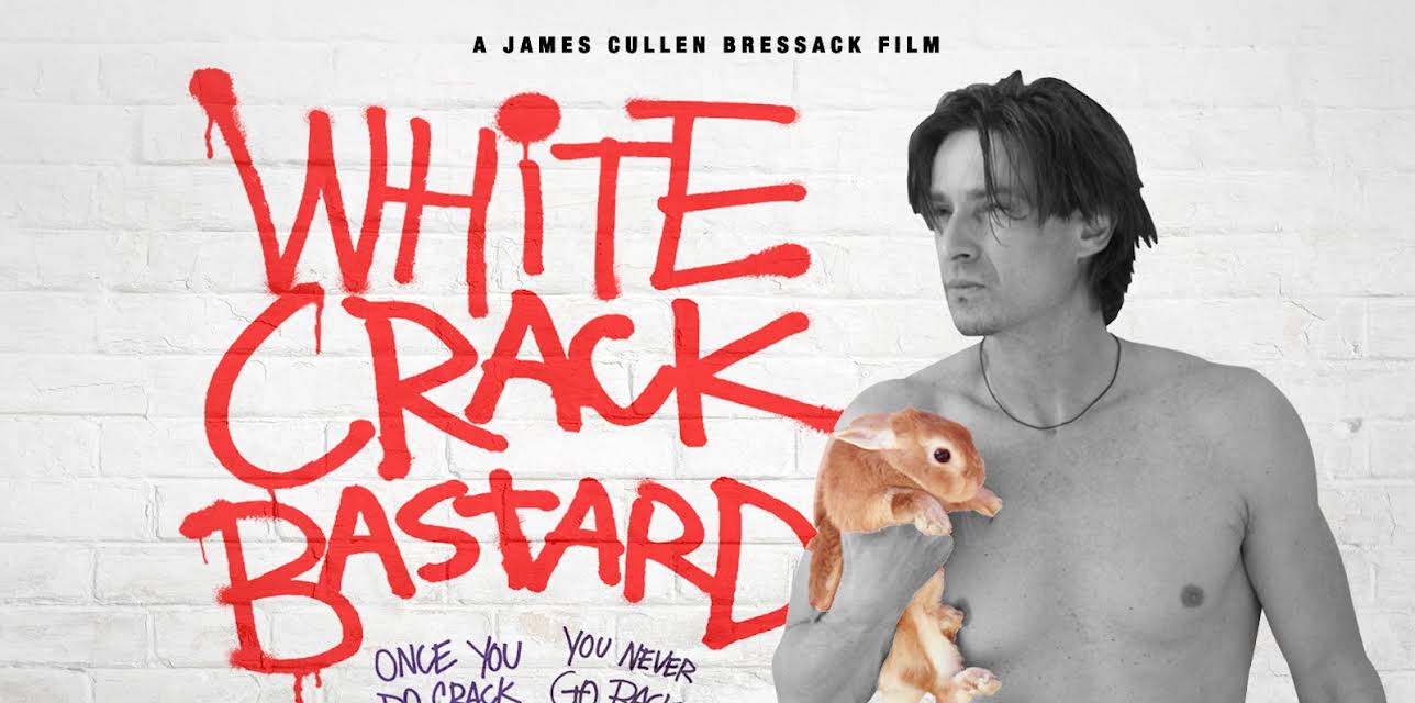White Crack Bastard (2016)
