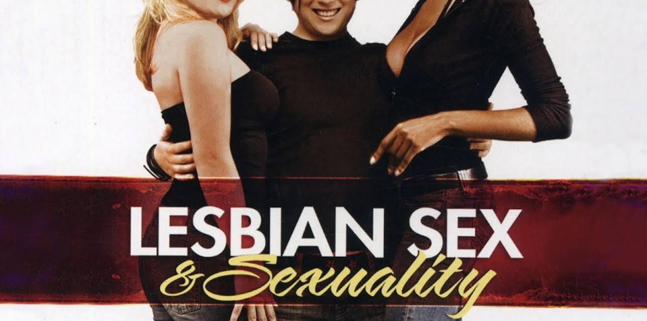 Lesbian Sex & Sexuality