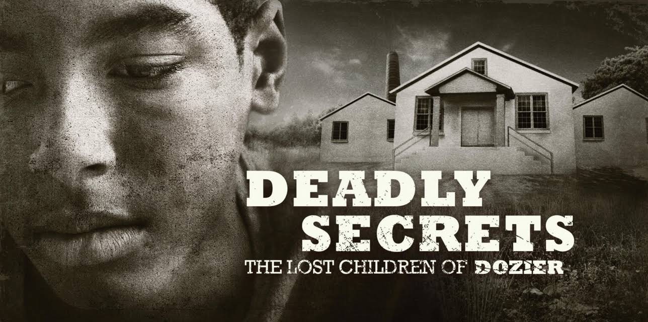 Deadly Secrets: The Lost Children of Dozier