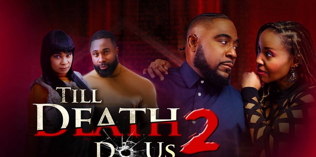 Till Death Do Us 2 (2024)