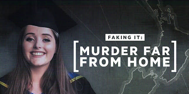 Faking It: Murder Far From Home