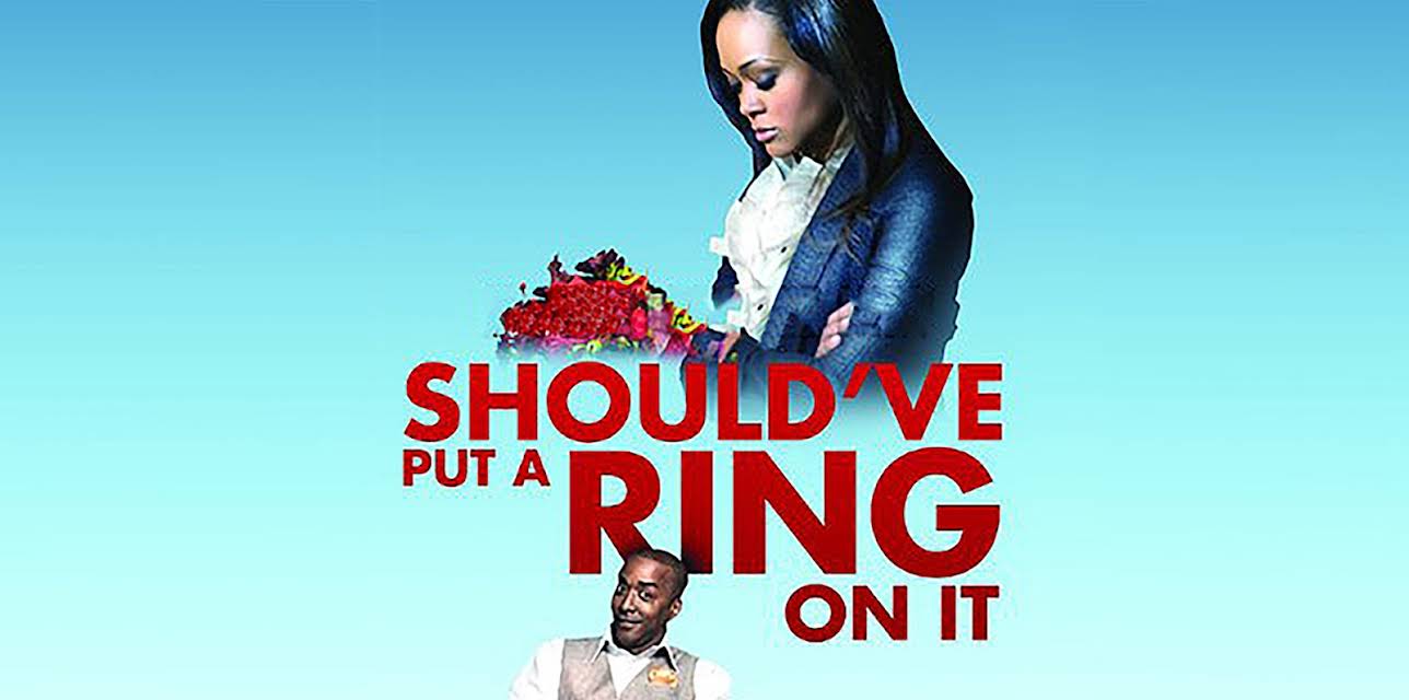 Should've Put A Ring On It (2011)