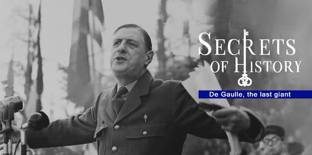 Secrets of History: De Gaulle, the last giant (2014)