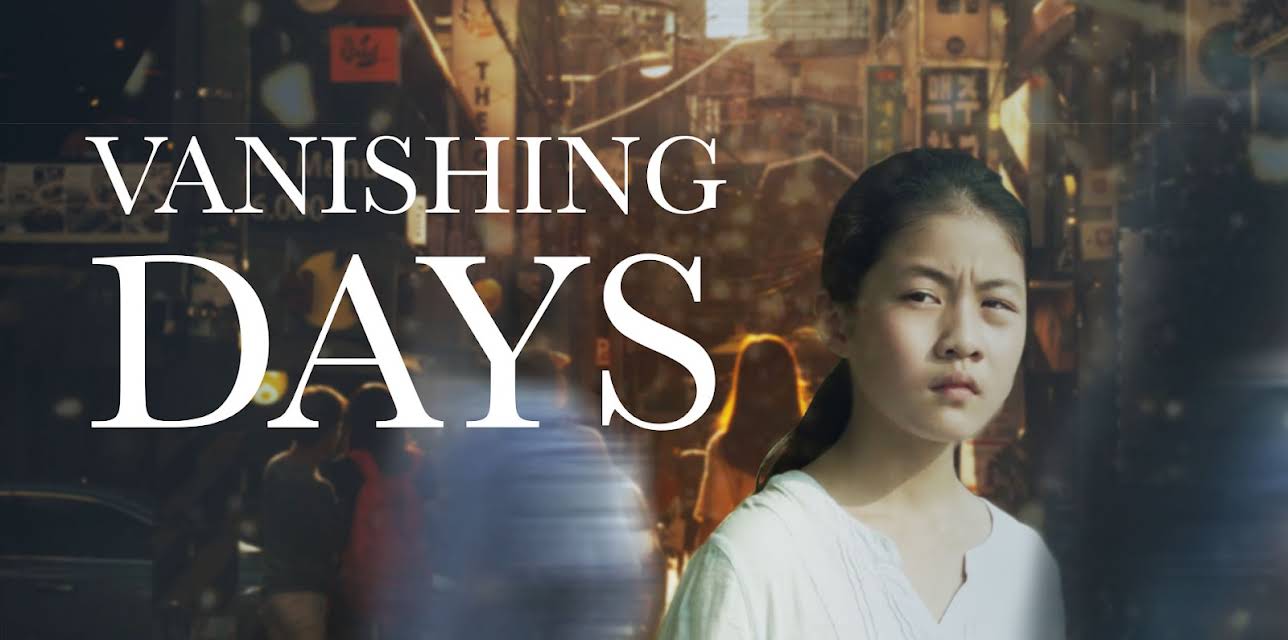 Vanishing Days (2018)