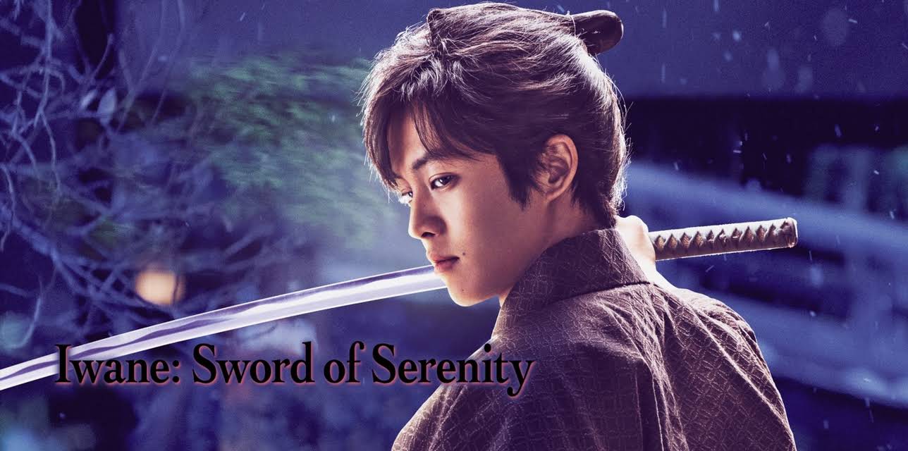 Iwane: Sword of Serenity (2019)