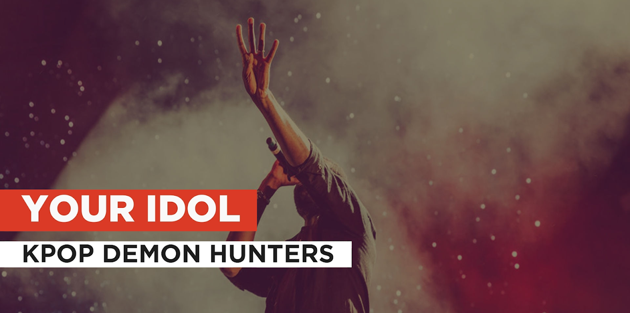 Your Idol in the Style of KPop Demon Hunters (2025)