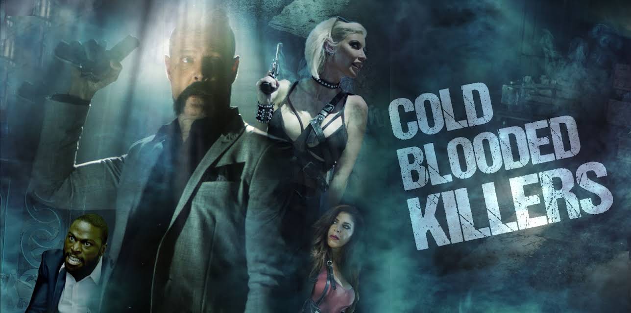 Cold Blooded Killers (2021)