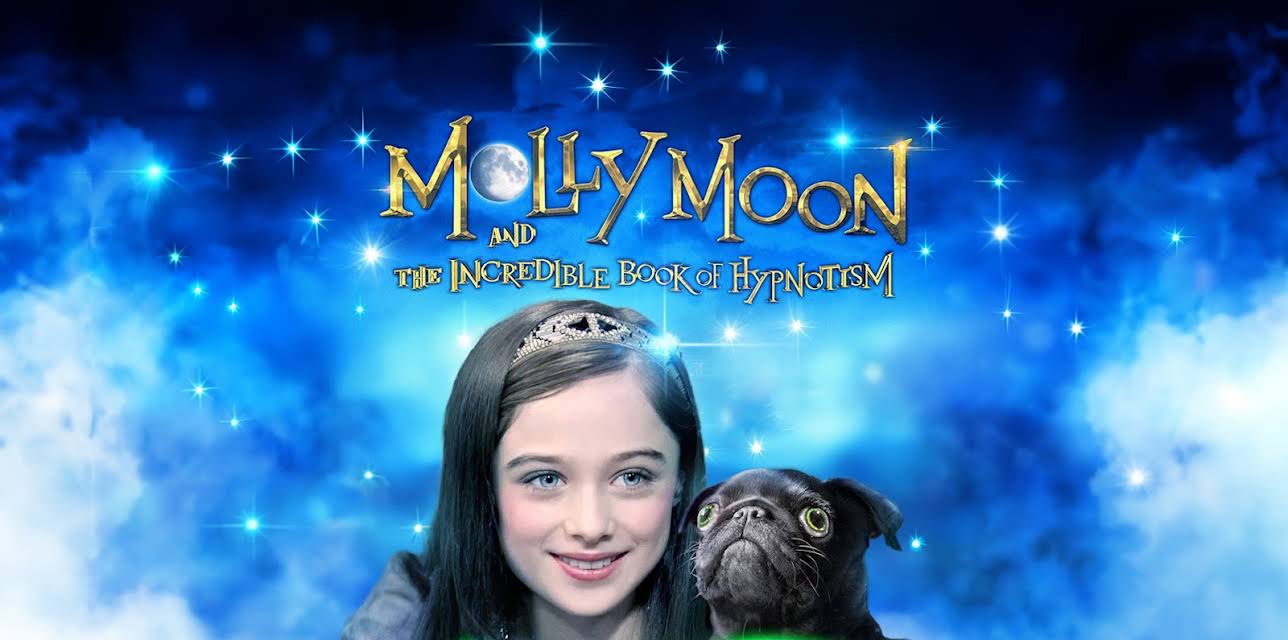Molly Moon and the Incredible Book of Hypnotism (2015)