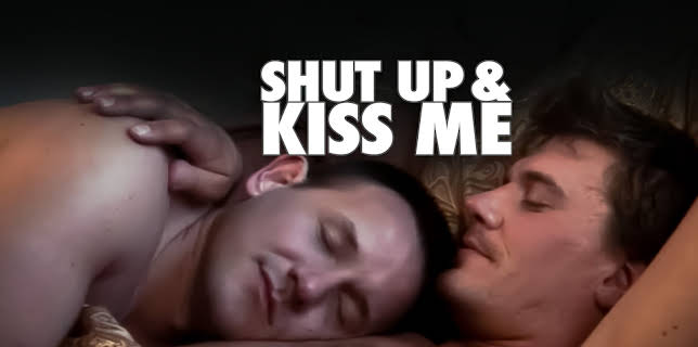 Shut Up & Kiss Me (2010)