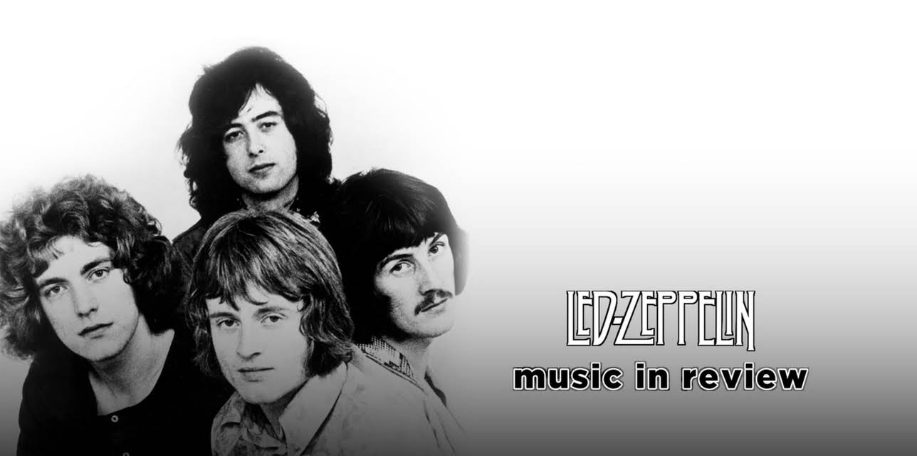 Led Zeppelin - Music In Review (2007)