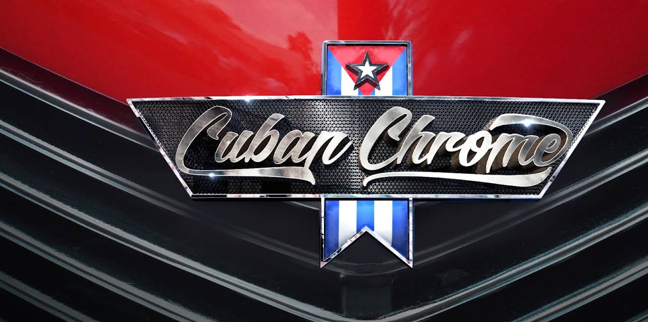 Cuban Chrome Season 1