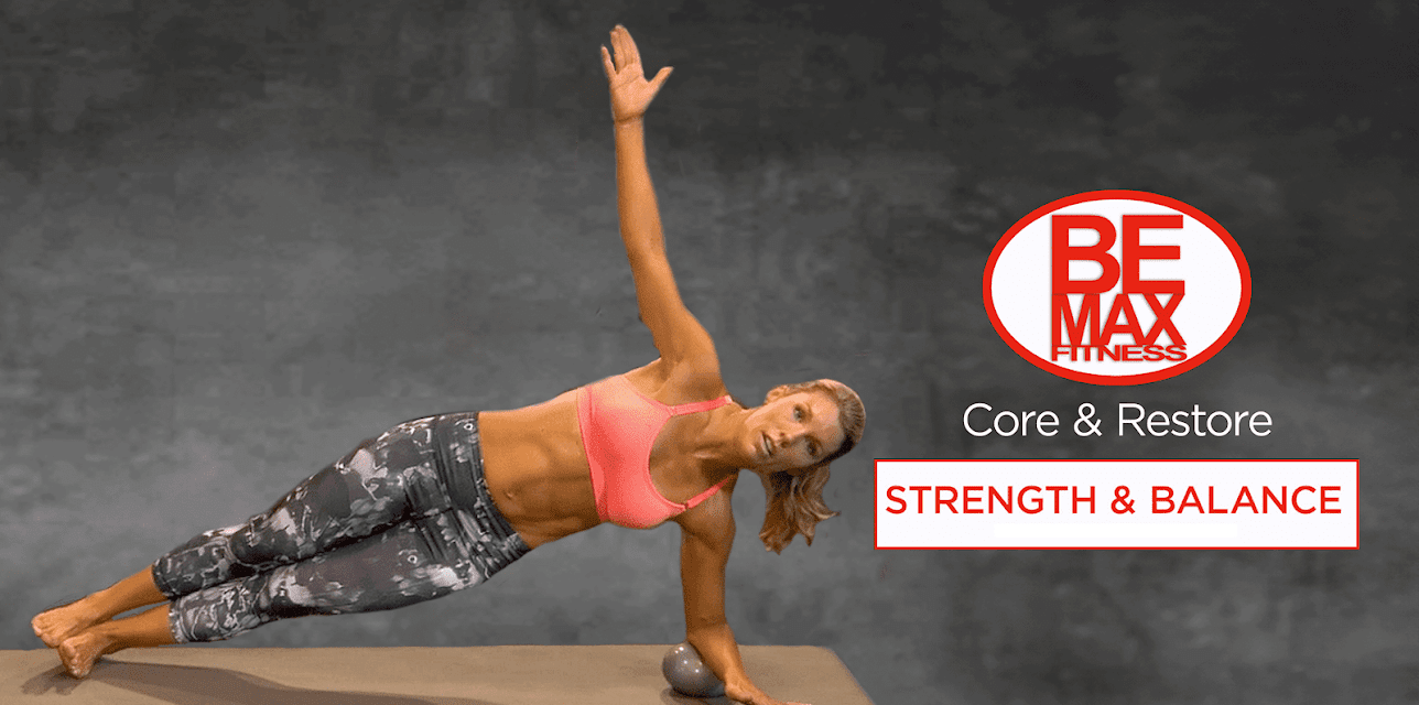 Bemax: Core and Restore Strength and Balance (2018)