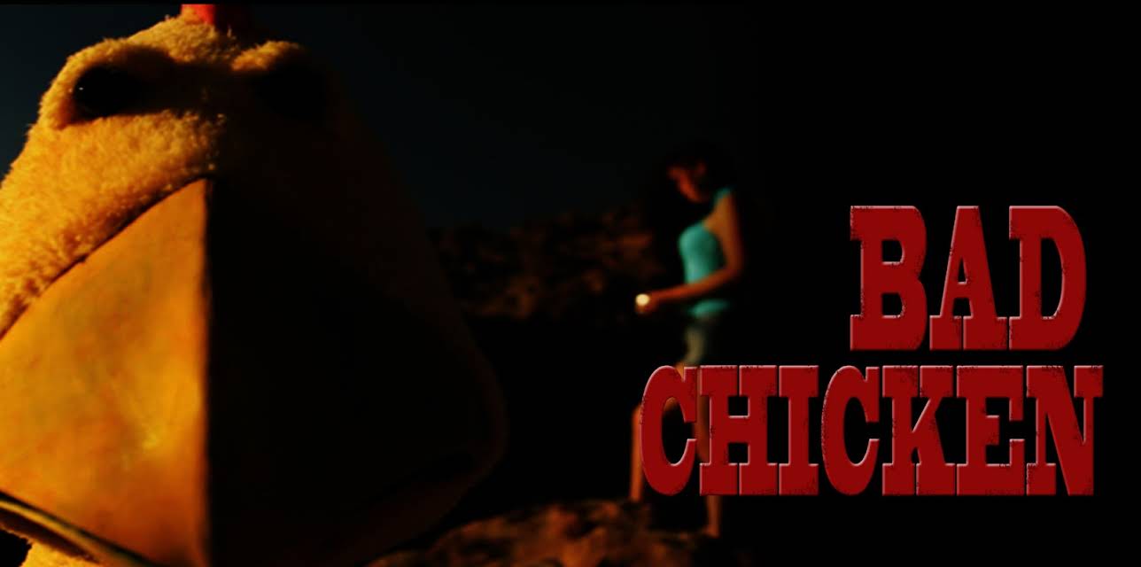 Bad Chicken (2013)