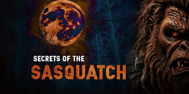 Secrets of the Sasquatch (2022)