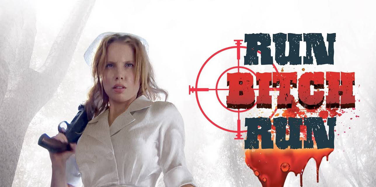 Run! Bitch Run! (2009)