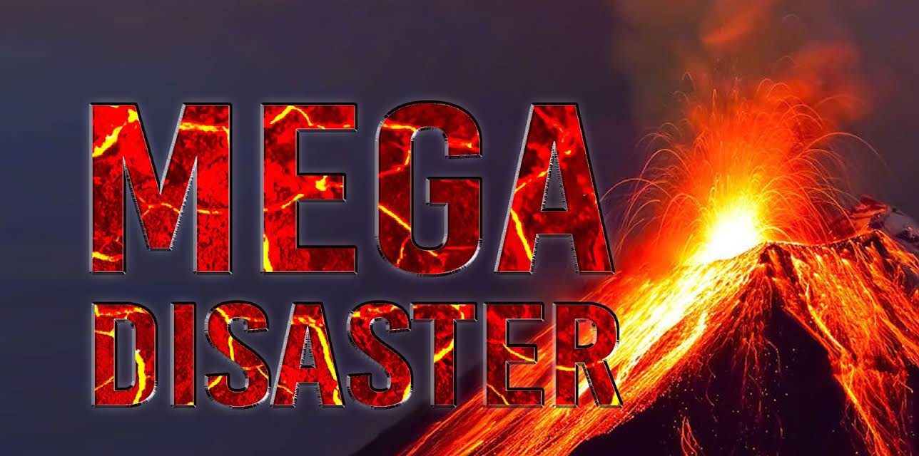 Mega Disaster