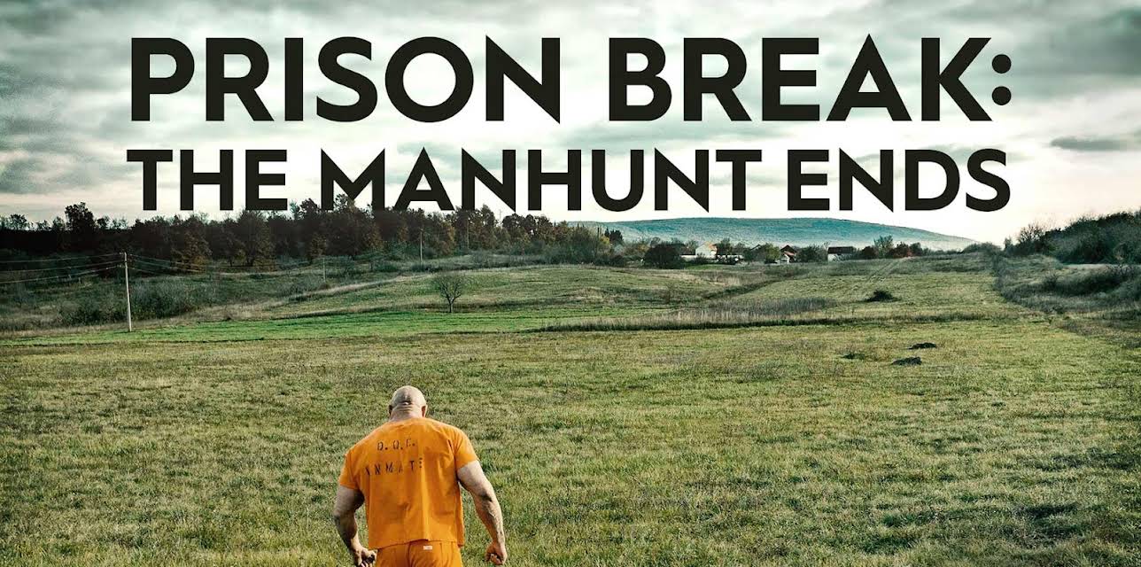 Prison Break: The Manhunt Ends Season 1