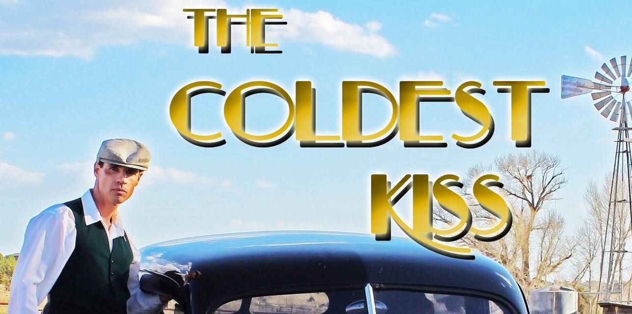 The Coldest Kiss (2014)