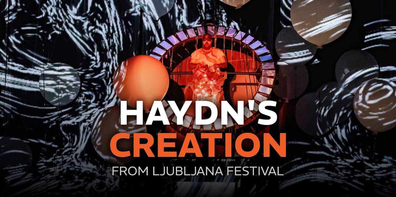 Haydn's Creation from Ljubljana Festival (2025)