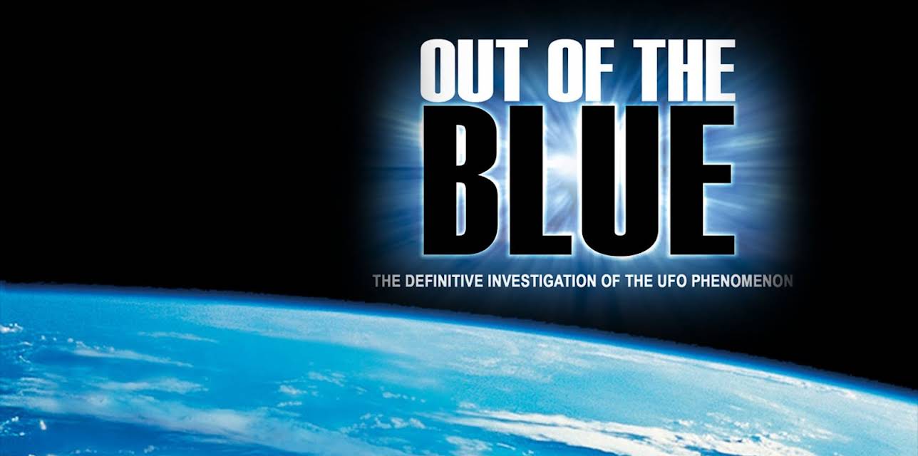 UFOTV Presents: Out of the Blue: The Definitive Investigation on the UFO Phenomenon (2003)