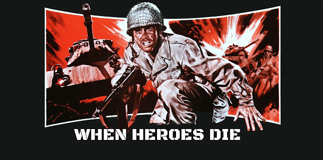 When Heroes Die (1970)