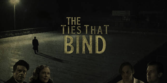 The Ties That Bind (2025)