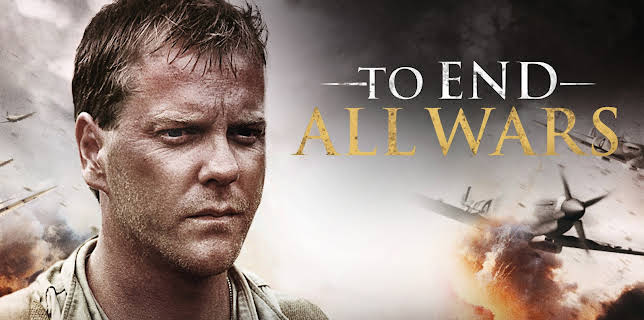 To End All Wars