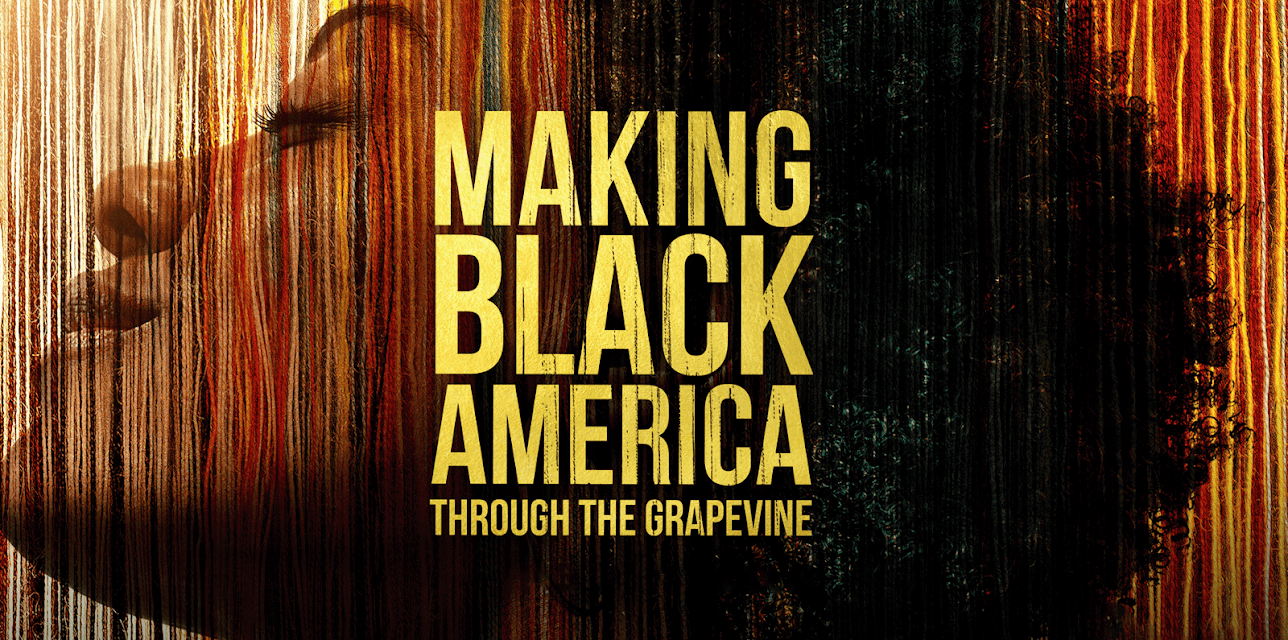 Making Black America: Through the Grapevine, Season 1