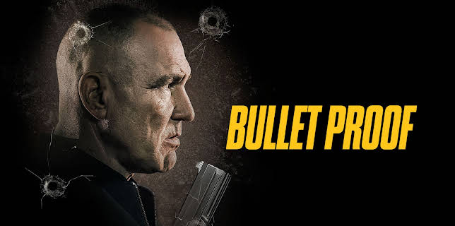 Bullet Proof (2022)