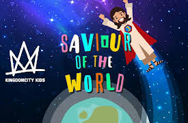Kingdomcity Kids: SAVIOUR OF THE WORLD (Music Video)