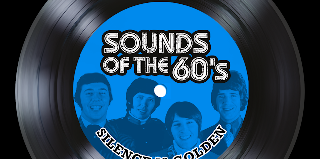 Sounds of the 60's - Vol.3 - Silence is Golden (2024)