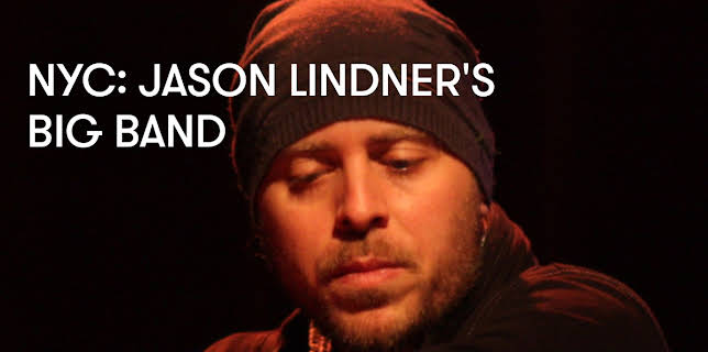 NYC: Jason Lindner's Big Band (2009)
