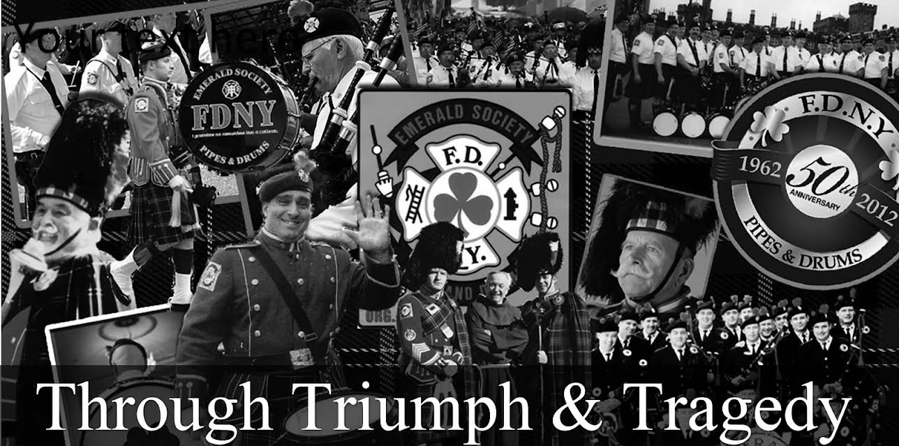 Through Triumph & Tragedy - 50 Years of the F.D.N.Y. Pipes & Drums (2012)