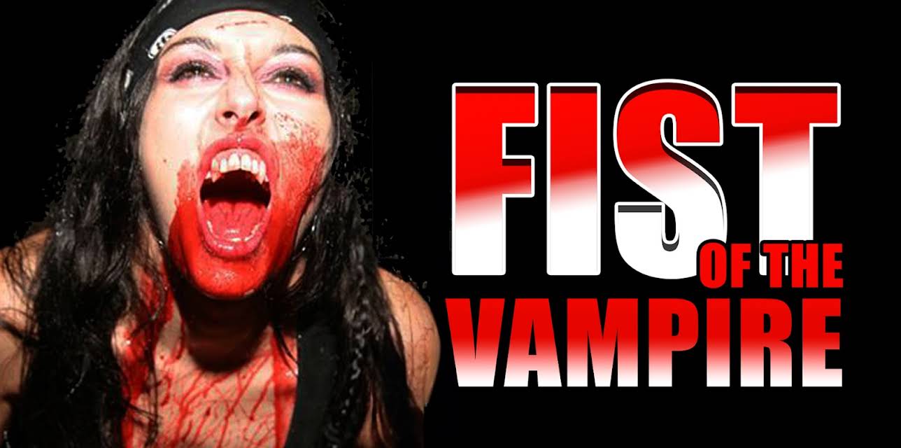 Fist of the vampire (2007)