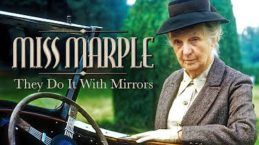 4:30 PM: Miss Marple: They Do It With Mirrors | Drama | 8/1 2026