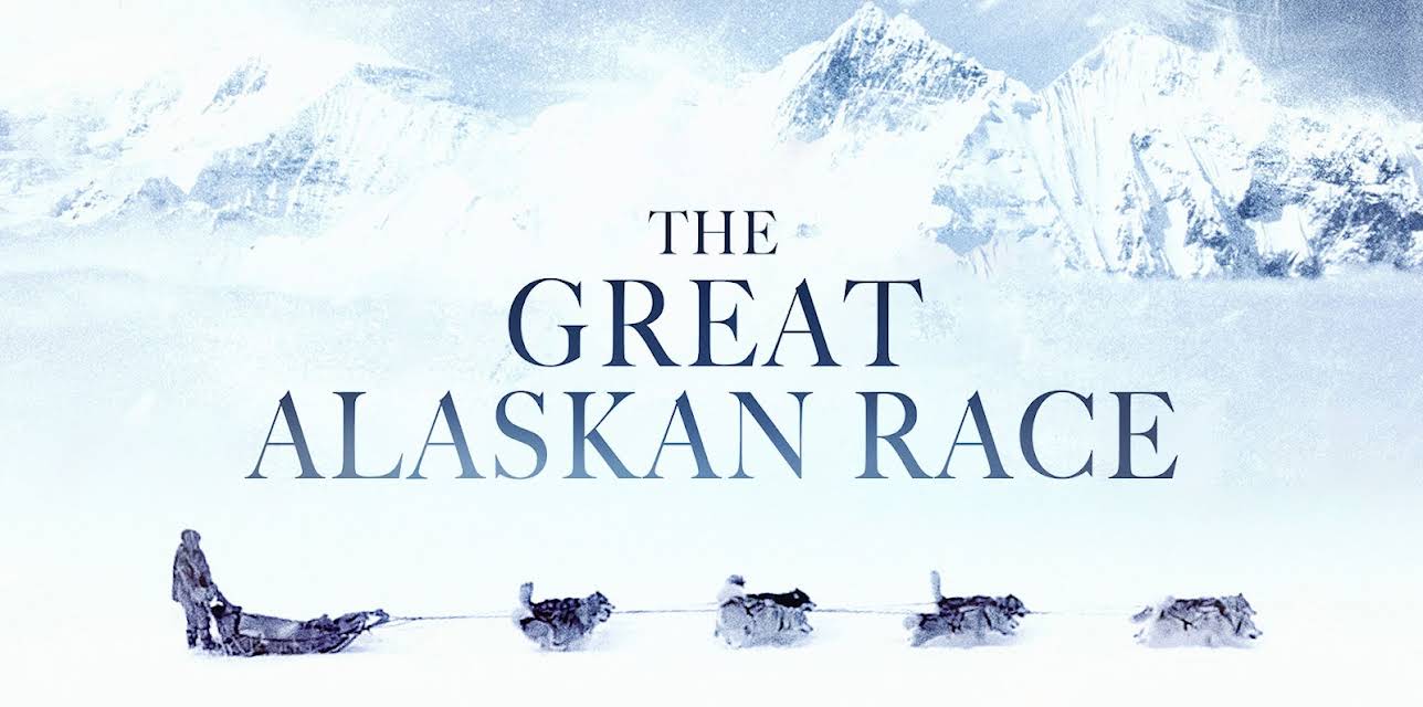 The Great Alaskan Race (2019)