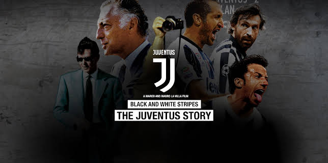 Black and White Stripes: The Juventus Story (2018)