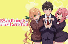 The 100 Girlfriends Who Really, Really, Really, Really, REALLY Love You - S01: The 2 Girlfriends Who Really, Really, Really Love You (98 To Go)