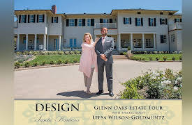 Design Santa Barbara: Glen Oaks Estate Tour with Leesa Wilson Goldmuntz