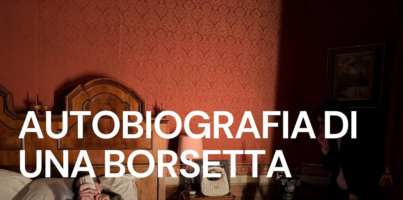 Autobiografia di una Borsetta (2025)