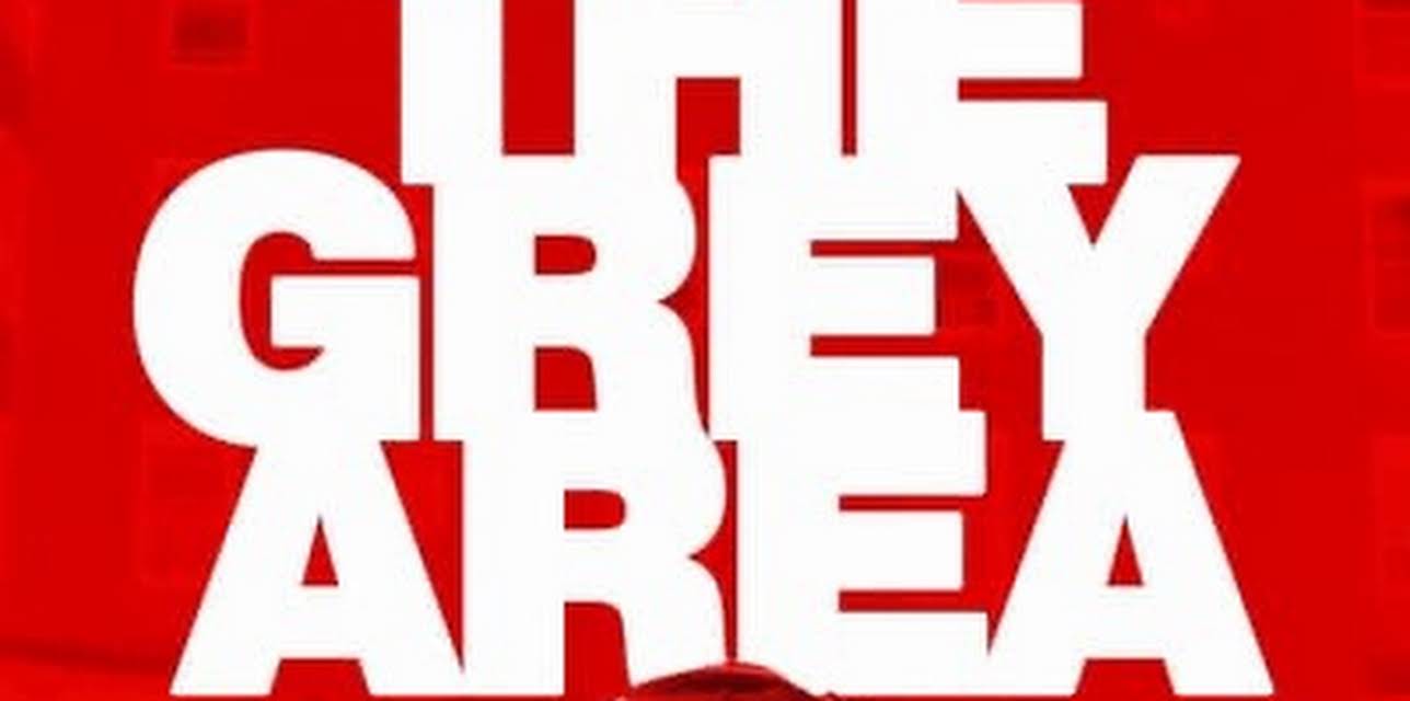 The Grey Area (2023)