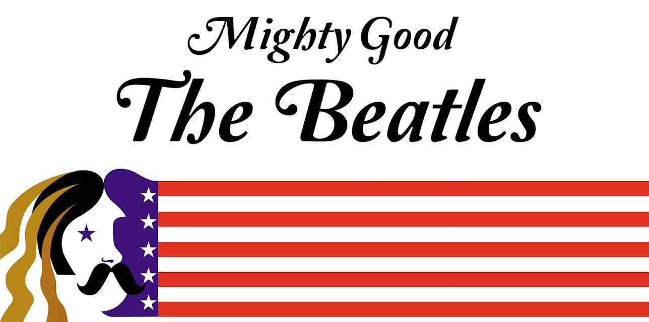 Mighty Good: The Beatles (1977)