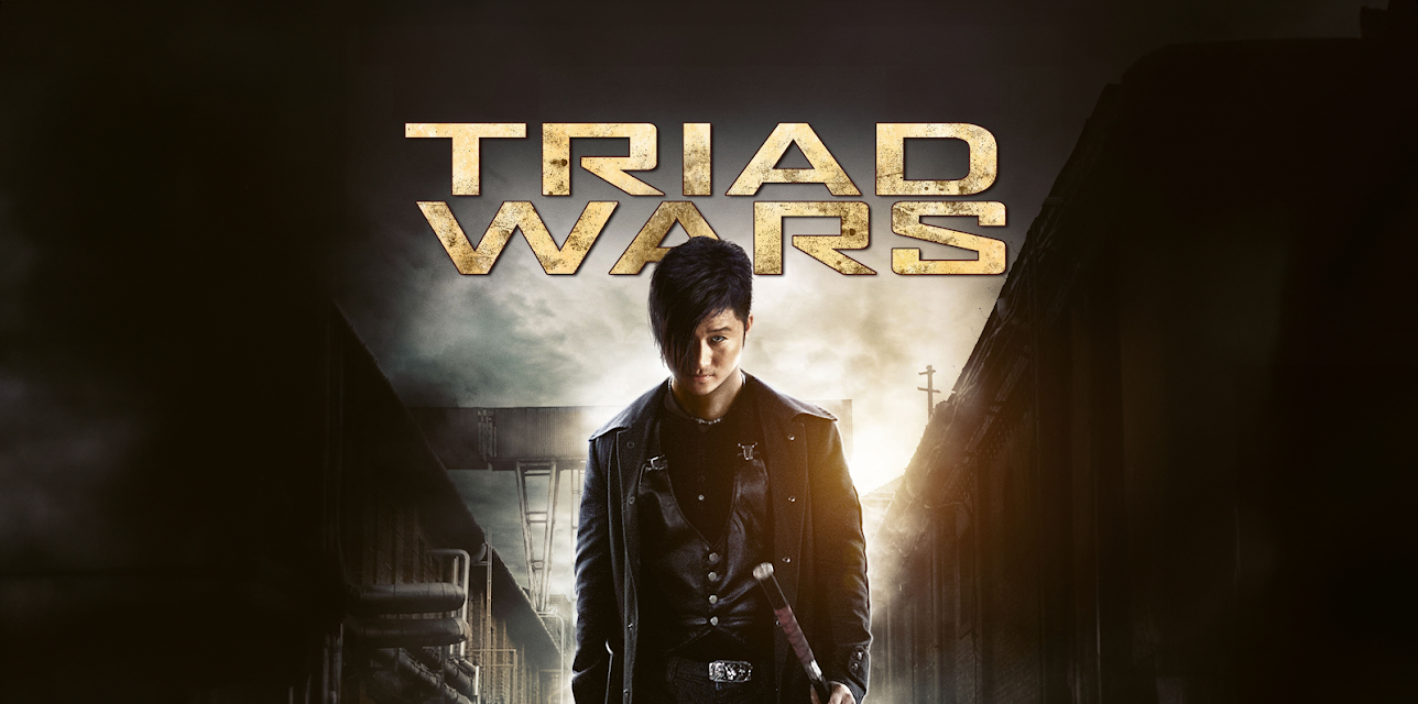 Triad Wars (English Subtitled) (2012)