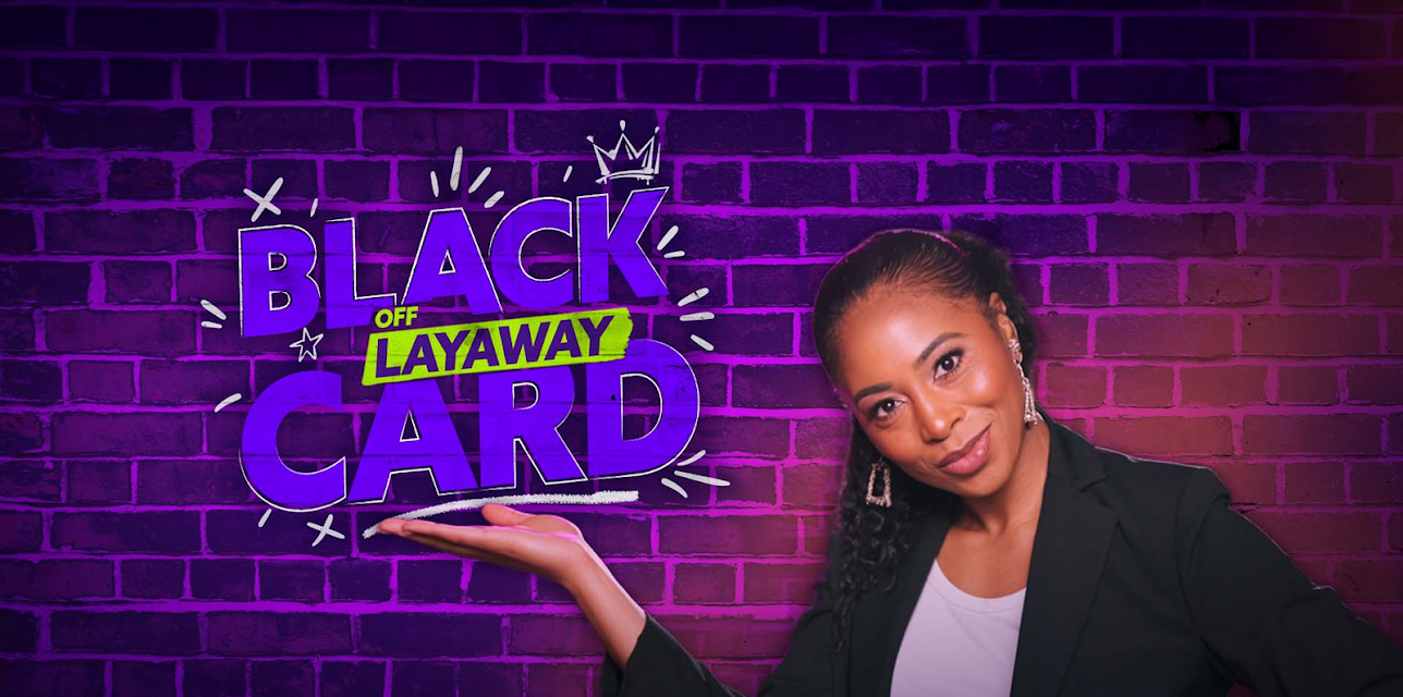 Black Card Off Layaway