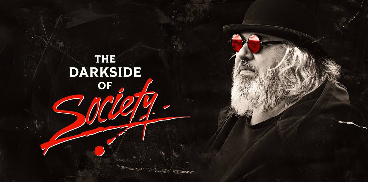 The Darkside Of Society (2025)